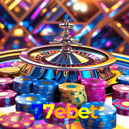 77ebet:A diversão e as vitórias estão te esperando no nosso cassino online!