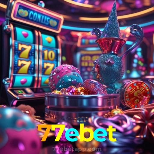 77ebet:A sorte está ao seu lado! Aposte nas melhores máquinas caça-níqueis!