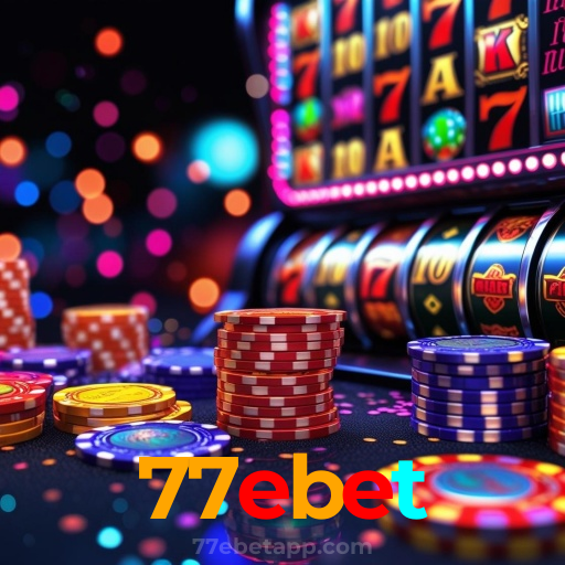 77ebet:Aposte nas melhores slots e conquiste prêmios como nunca!