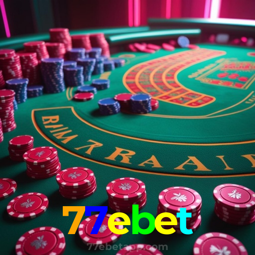 77ebet：Jogue os melhores jogos de cassino como blackjack e roleta, e aposte no futebol!