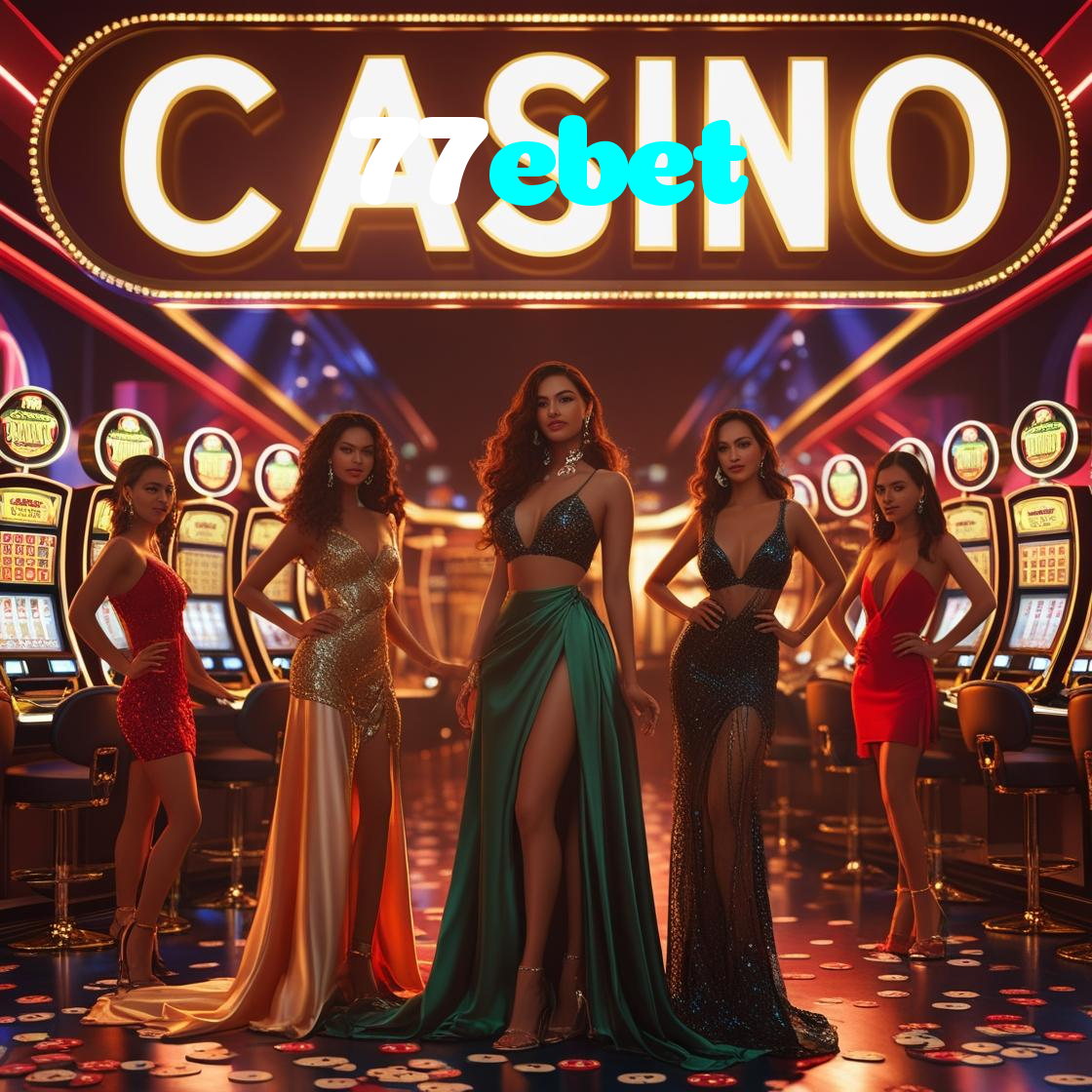77ebet:Apostas no futebol e diversão com roleta e blackjack no cassino online!