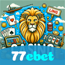 77ebet：Jogue slots, ganhe no futebol e aposte com confiança no nosso cassino!