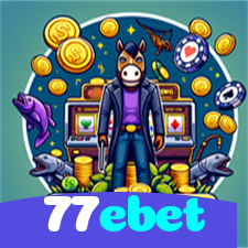 77ebet：Jogue nas melhores slots e conquiste jackpots incríveis!
