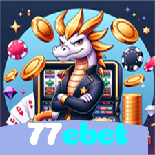 77ebet：Cada jogo é uma chance de ganhar! Jogue agora e vença!