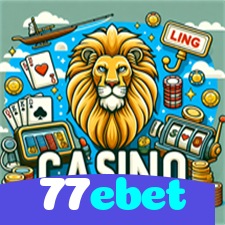 77ebet：Cada giro na roleta é uma nova chance de vitória!