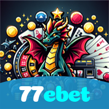 77ebet：Jogue poker, aposte no futebol e conquiste prêmios incríveis!