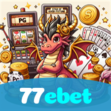77ebet：Cada giro pode ser um novo prêmio! Descubra as melhores slots online!