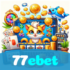 77ebet：Jogue as melhores slots e aposte no futebol para grandes vitórias!