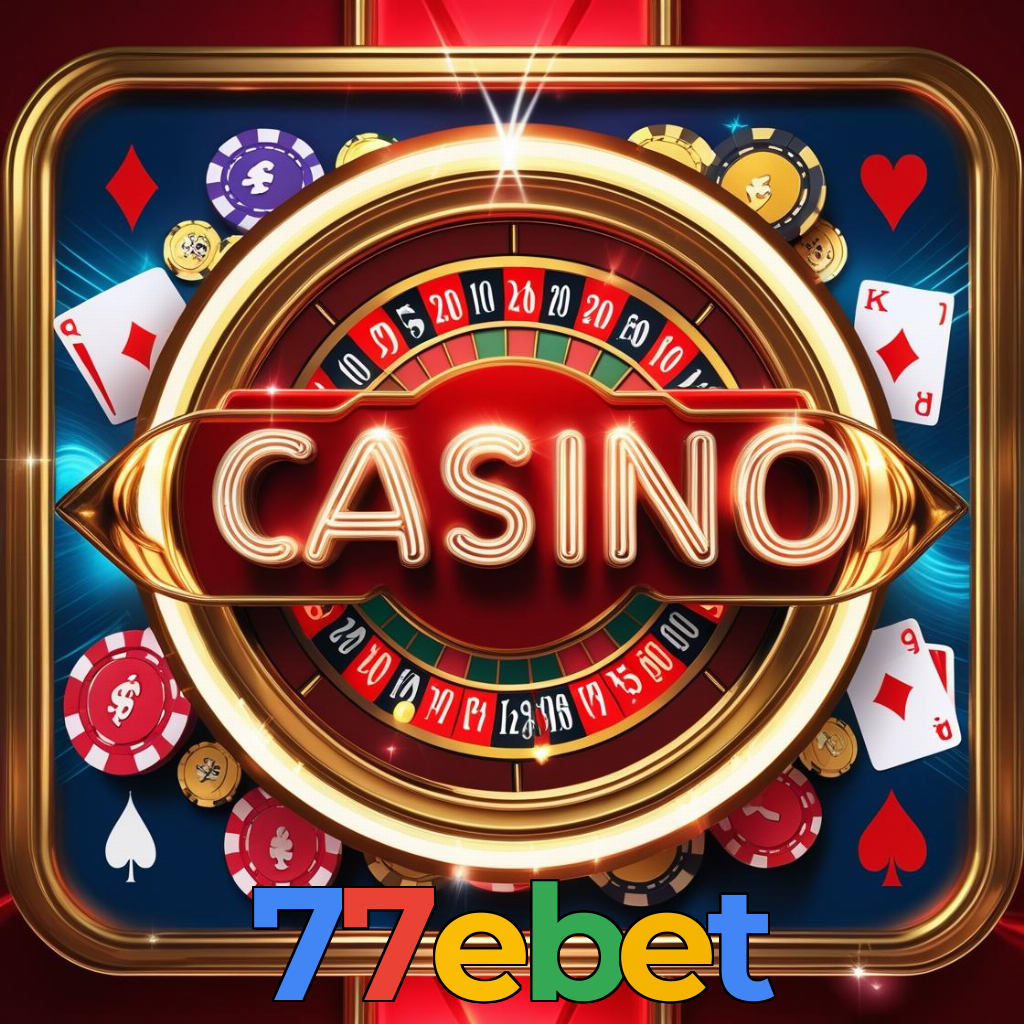 77ebet：Prepare-se para as melhores vitórias! Jogue em nosso cassino online!