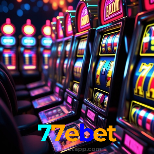 77ebet：Cada giro é uma nova chance de ganhar! Venha para as slots agora!