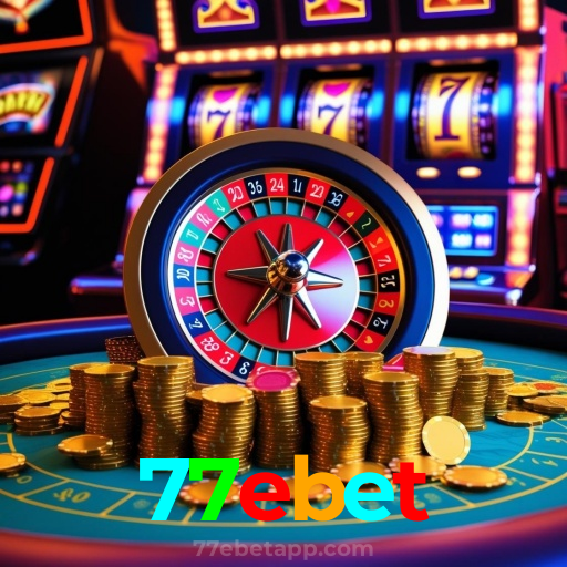 77ebet：Aposte no futebol e conquiste vitórias incríveis nos jogos de cassino!