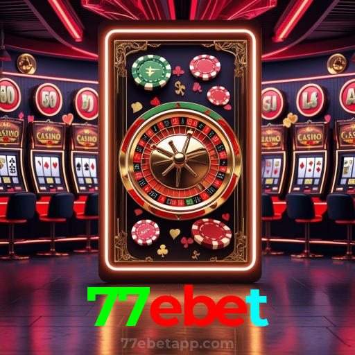 77ebet:Jogue nas roletas e conquiste a sorte ao seu lado!