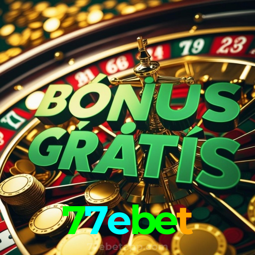 77ebet:Aposte nas roletas e leve o jackpot para casa!