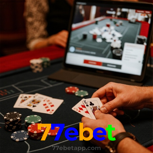 77ebet：Jogue roleta, blackjack e aposte no futebol para uma experiência completa!