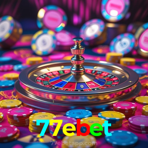 77ebet:Aposte no seu time e jogue roleta no cassino mais confiável!