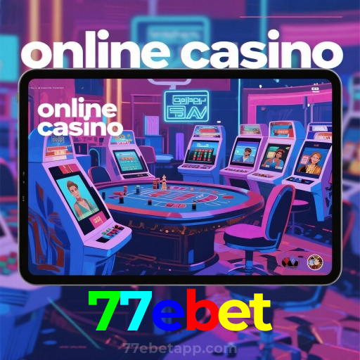 77ebet：Aposte no seu time e vença na roleta e no blackjack online!