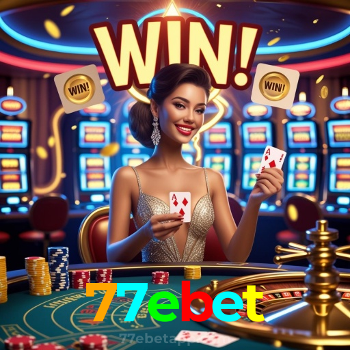 77ebet：A sorte está ao seu lado! Aposte nas melhores opções e vença agora!