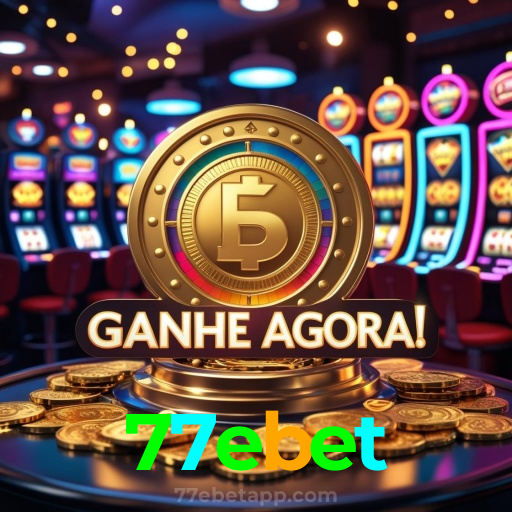 77ebet:Em cada jogo, a chance de ganhar é sua! Jogue agora no cassino!