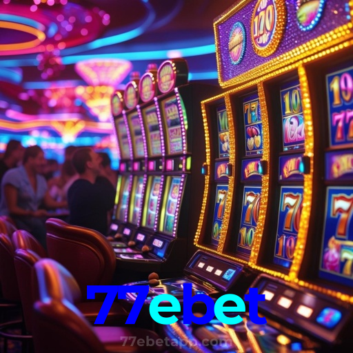 77ebet:Gire nas slots e conquiste o prêmio da sua vida!